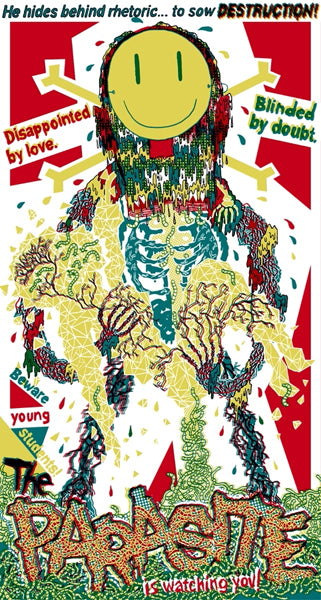 Beware!!! Parasite silkscreen print | Silio Durt