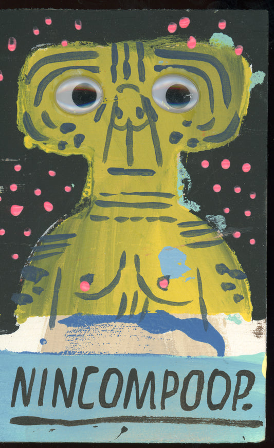 ET NINCOMPOOP | Mark Todd and Esther Pearl Watson