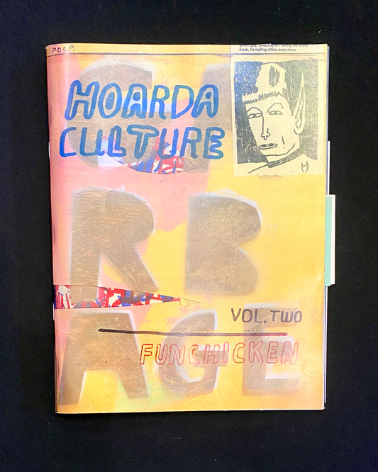 HOARDACULTURE VOL. 2 ZINE | Mark Todd and Esther Pearl Watson