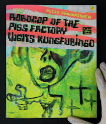 ROBOCOP of the piss factory visit kungfu bingo-Karkkainen Reijo